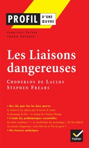 Les Liaisons dangereuses de Choderlos de Laclos