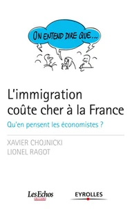L'immigration coûte cher à la France
