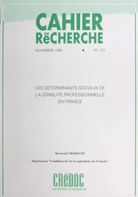 Les déterminants sociaux de la stabilité professionnelle en France