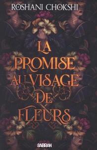 La promise au visage de fleurs