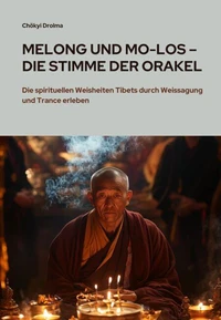 Melong und Mo-Los – Die Stimme der Orakel