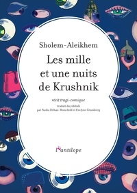Cholem Aleichem - Les mille et une nuits de Krushnik.