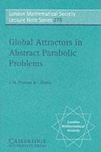 Global Attractors in Abstract Parabolic Problems