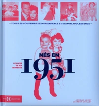 Nés en 1951, le livre de ma jeunesse