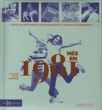 Nés en 1981, le livre de ma jeunesse