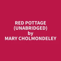 Red Pottage (Unabridged)
