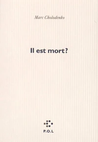 Il est mort ?