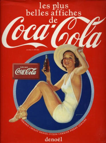  Cholot et Nicole Lemaire - Coca-Cola : Les Plus Belles Affiches.