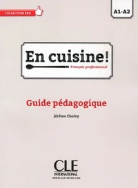 En cuisine a1/a2 guide pedagogique ebook