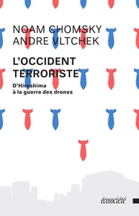 L'occident terroriste