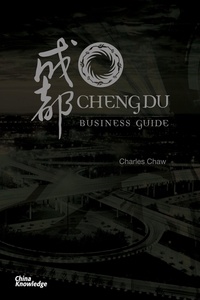  Chong Loong Charles Chaw - Chengdu Business Guide.