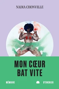 Mon coeur bat vite