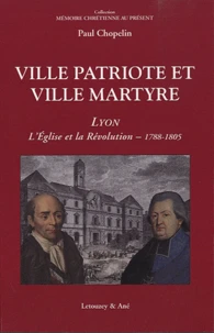 Ville patriote et ville martyre