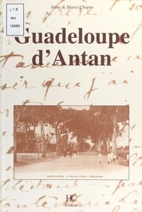 Guadeloupe d'Antan
