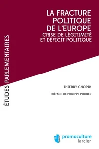 La fracture politique de l'Europe