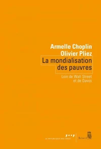 La mondialisation des pauvres