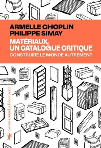 Matériaux, un catalogue critique