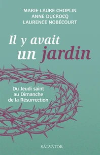 Il y avait un jardin...