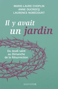 Il y avait un jardin...