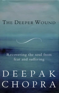 The Deeper Wound