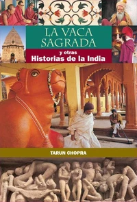 The Holy Cow &amp; Other Indian Stories (Spanish)