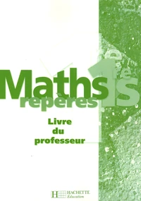 Maths 1e S Repères