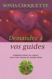 Demandez à vos guides