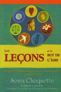 Les leçons et le but de l'âme