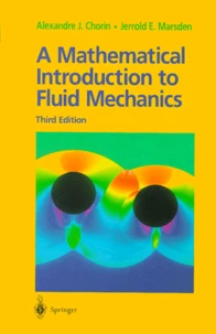 A Mathematical Introduction to Fluid Mechanics.