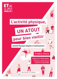 L'activité physique, un atout pour bien viellir