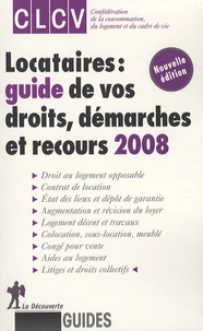 Locataires : guide de vos droits, démarches et recours