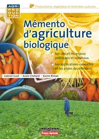 Mémento d'agriculture biologique