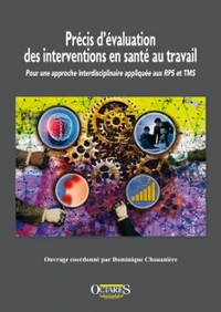 Précis d'évaluation des interventions en santé au travail
