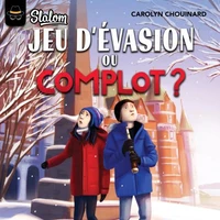 Jeu d'évasion ou complot ?
