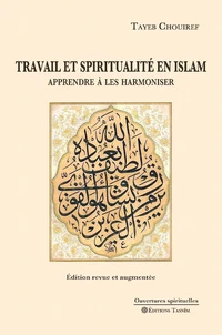 Travail et spiritualité en Islam