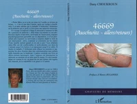 46669: Auschwitz, allers-retours