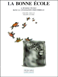 La bonne école.
