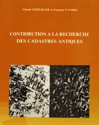 Contribution à la recherche des cadastres antiques.