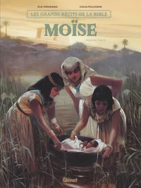 Moïse Tome 1