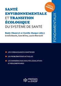 Santé environnementale et transition écologique du système de santé