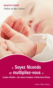 "Soyez féconds et multipliez-vous"