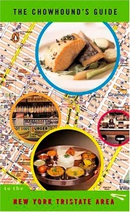 The Chowhound's Guide to the New York Tristate Area