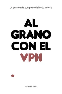 Al grano con el VPH