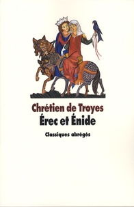  Chrétien de Troyes - Erec et Enide.