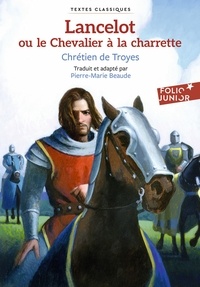  Chrétien de Troyes - Lancelot ou Le Chevalier à la charrette.