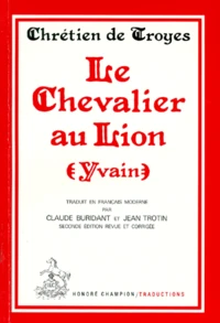 Le Chevalier Au Lion (Yvain). Tome 5