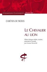  Chrétien de Troyes - Le Chevalier au Lion.