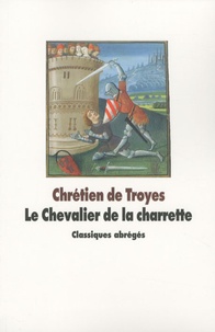  Chrétien de Troyes - Le Chevalier de la charrette.