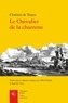  Chrétien de Troyes - Le Chevalier de la Charrette.