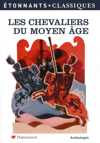  Chrétien de Troyes - Les chevaliers du Moyen-Age.
